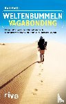 Potts, Rolf - Weltenbummeln - Vagabonding
