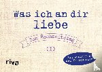Reinwarth, Alexandra - Was ich an dir liebe - Zum Hochzeitstag