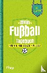 Napolski, Nicolai - Mein Fußball-Tagebuch