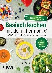 Muliar, Doris - Basisch kochen mit dem Thermomix®