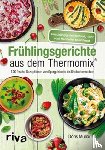 Muliar, Doris - Frühlingsgerichte aus dem Thermomix®