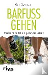 Bowman, Katy - Barfuß gehen