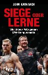 Kavanagh, John - Siege oder lerne