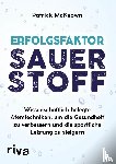 Mckeown, Patrick - Erfolgsfaktor Sauerstoff