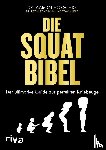 Horschig, Aaron - Die Squat-Bibel