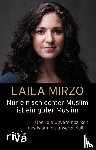 Mirzo, Laila - Nur ein schlechter Muslim ist ein guter Muslim