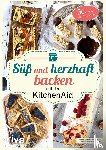 Just, Stephanie - Süß und herzhaft backen mit der KitchenAid