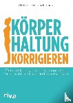 Low, Steven, Ilano, Jarlo - Körperhaltung korrigieren