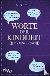 Golluch, Norbert - Worte der Kindheit