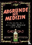 Kang, Lydia, Pedersen, Nate - Abgründe der Medizin