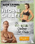 Lauren, Mark, Galinski, Julian - Fit ohne Geräte