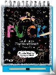  - FUCK - Das ultimative Fluchkratzbuch für Erwachsene