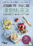 Meyhöfer, Andreas, Ludwig, Diana - Schlank mit Low-Carb für Berufstätige