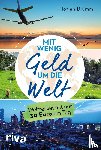Blümm, Florian - Mit wenig Geld um die Welt