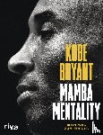 Bryant, Kobe, Bernstein, Andrew D., Jackson, Phil, Gasol, Pau - Mamba Mentality