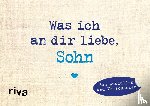 Reinwarth, Alexandra - Was ich an dir liebe, Sohn - Miniversion