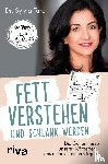 Tara, Sylvia - Fett verstehen und schlank werden