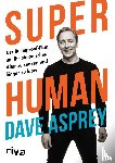 Asprey, Dave - Super Human