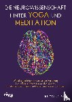 Fair, Brittany - Die Neurowissenschaft hinter Yoga und Meditation