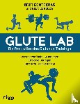 Contreras, Bret - Glute Lab - Die Revolution des Glutaeus-Trainings