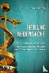 Reuther, Gerd - Heilung Nebensache