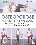 Kiesling, Gabriele - Osteoporose - Physiotherapie für starke Knochen