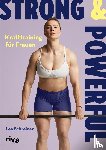 Schreiner, Lea - Strong & Powerful - Krafttraining für Frauen