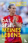 Berger, Ann-Katrin - Das Spiel meines Lebens