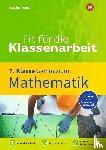Jost, Gotthard - Fit für die Klassenarbeit - Gymnasium. Mathematik 7