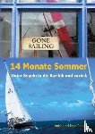 Paulus, Antje, Paulus, Ingo - 14 Monate Sommer