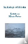 Ploderer, Martin - Das Leben ist gut - die Welt ist schön