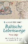 Mentzendorff, Arne - Baltische Lebenswege Neue Folge