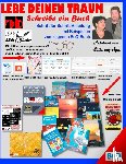 Sultz, Renate, Sultz, Uwe H - Lebe deinen Traum - Schreibe ein Buch - Schritt fur Schritt-Anleitung mit Beispielen zum eigenen BoD-Buch
