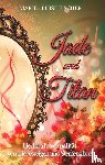 Fischer, Marie-Luise - Jade und Titan