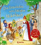 Benn, Amelie - Die Geschichte vom heiligen Nikolaus