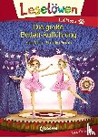 Reider, Katja - Leselöwen 1. Klasse - Die große Ballett-Aufführung
