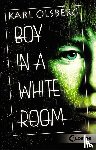 Olsberg, Karl - Boy in a White Room