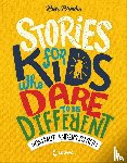 Brooks, Ben - Stories for Kids Who Dare to be Different - Vom Mut, anders zu sein