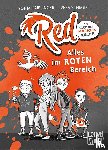 Kaiblinger, Sonja - Red - Der Club der magischen Kinder (Band 1) - Alles im roten Bereich