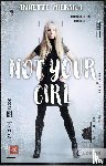 Mierswa, Annette - Not your Girl