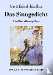 Keller, Gottfried - Das Sinngedicht