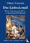 Panizza, Oskar - Das Liebeskonzil