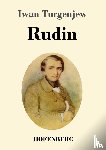 Turgenjew, Iwan - Rudin