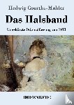 Courths-Mahler, Hedwig - Das Halsband