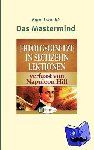 Hill, Napoleon - Erfolgsgesetze in sechzehn Lektionen