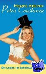Constanza, Petra - Heute Abend: Petra Constanza - Ein Leben im Scheinwerferlicht