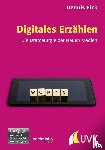 Eick, Dennis - Digitales Erzählen
