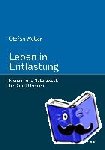 Waller, Stefan - Leben in Entlastung. Mensch und Naturzweck bei Arnold Gehlen - Mensch und Naturzweck bei Arnold Gehlen