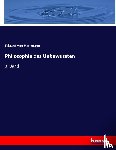 Hartmann, Eduard Von - Philosophie des Unbewussten