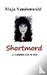 Vandenwald, Maja - Shortmord 1